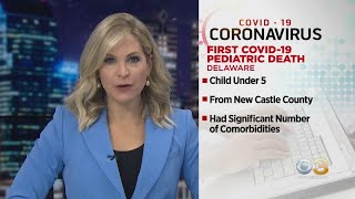 Delaware Reports First Pediatric COVID-19 Death