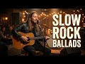 Romantic Slow Rock Ballads – Songs That Touch the Soul