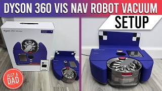Dyson 360 Vis Nav Robot Vacuum HOW to SETUP