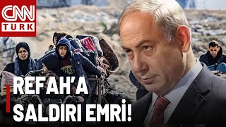 Netanyahu: "Refah Sınır Kapısına İsrail Bayrağı Diktik!" Refahtaki Saldırı Devam Edecek...