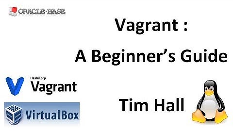 Vagrant : A Beginner