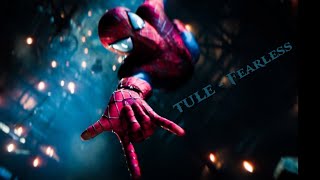 TULE - Fearless [NCS ]  _ The Amazing Spider-man