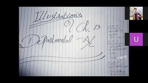 Advance Accounting lecture 6 (Departmental Accounts)__Ch.No.13-Topic-Illustration No. 13.5--(Solved)
