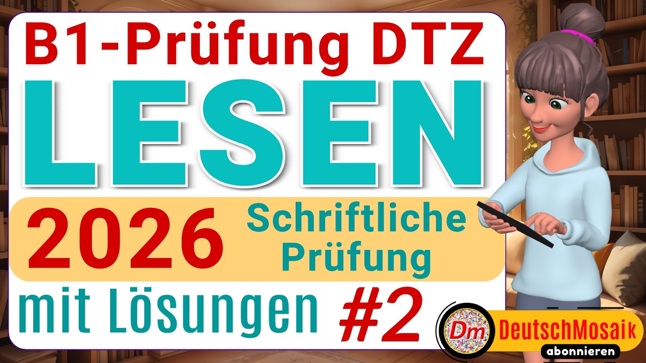 Lesen B1 | DTZ-Übung 2026 | Schriftlicher Teil mit Lösungen | #2