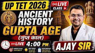UPTET 2026 | Ancient History - Gupta Period (गुप्त काल) Complete Class | SST History for UPTET