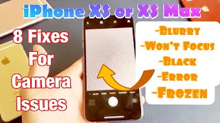 iPhone XS / XS Max:  Camera Black, Frozen, Out of Focus, Blurry, Fuzzy, Error (8 Easy Solutions) screenshot 1
