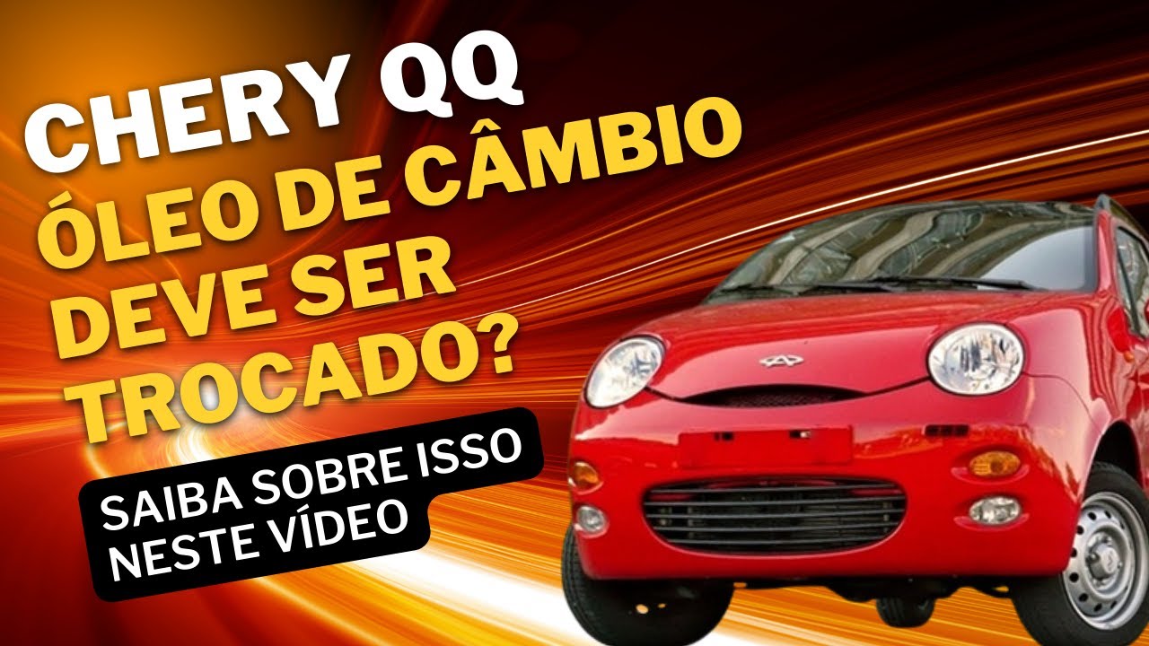 Chery QQ - Dicas importantes sobre embreagem e óleo de câmbio.