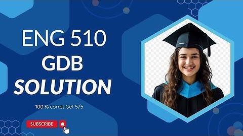 Eng 510 GDB Solution fall 2024|Current Solution of 510 GDB|