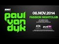 Paul van Dyk @ Passion Nightclub, Hollywood FL - 08 Nov 2014 - Tour Trailer
