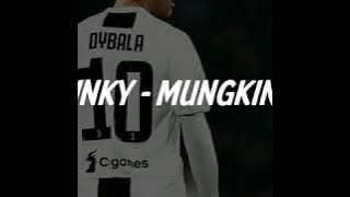 Story WA Juventus, Cover Lagu Stinky - Mungkinkah