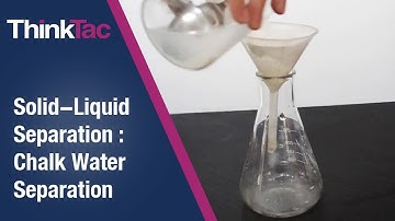 Solid-Liquid Separation : Chalk Water Separation | ThinkTac