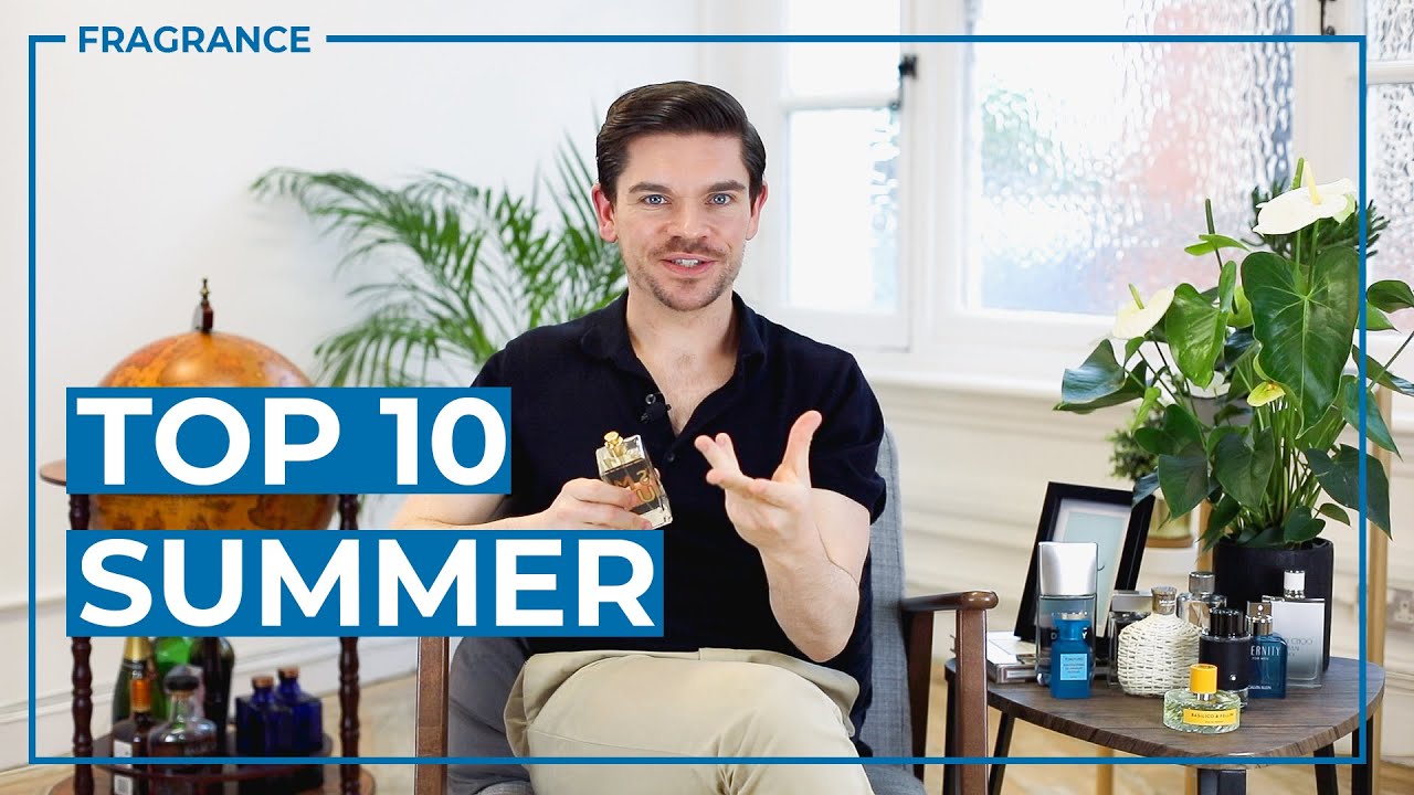 Top 10 Summer Fragrances For Men | 2019