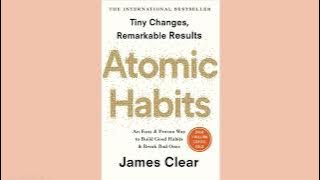 Atomic Habits- James clear (Full Audiobook)
