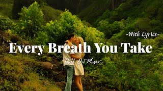 Every Breath You Take  - Romantic Love Song 2026 (Lyric Video)
