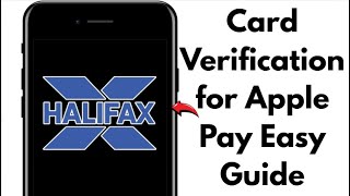 NEW! Verify Halifax Card with Apple Pay – Full Guide (Working 2025)