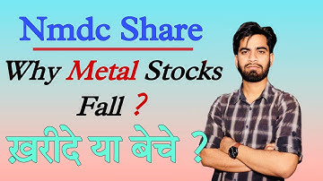 Nmdc Share Latest News • Why Metal Stocks Fall Today ? Nmdc Share News • Nmdc Share