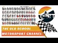 The old school motorsport channel