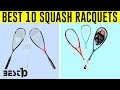 Best Squash Racquets in 2023 | Squash Racquets in 2023
