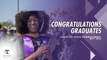 Tarleton State May 2024 Commencement
