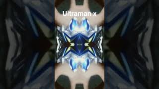 Ultraman x