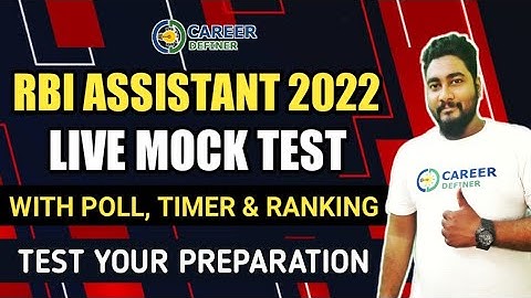 RBI Assistant 2022 Live Mock Test with Poll, Timer & Ranking || Test Your Preparation ||