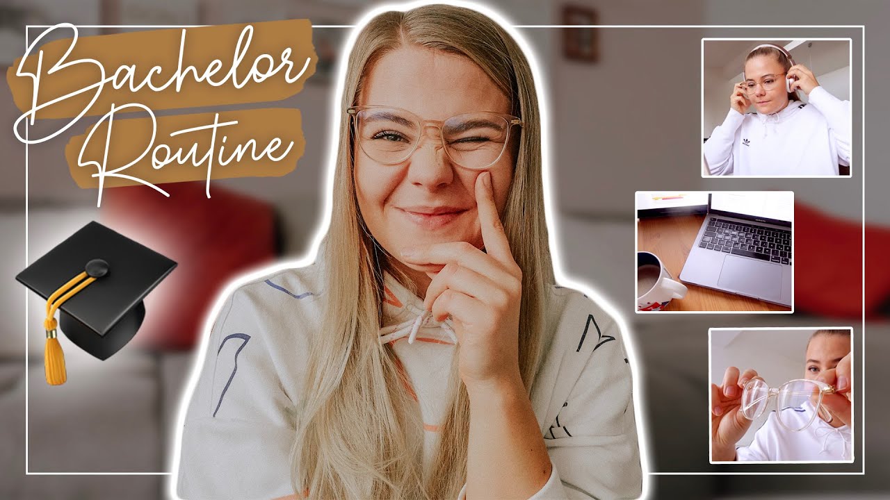 MEINE BACHELOR ROUTINE 🎓 Morgen bis Abend! ☀️🌙