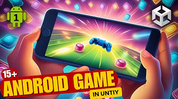 1. Android Games (15+) in Unity: Master Unity Android Game Development in 30 Days | Step by step