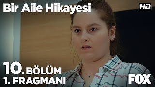 Bir Aile Hikayesi 10. Bölüm 1. Fragmanı