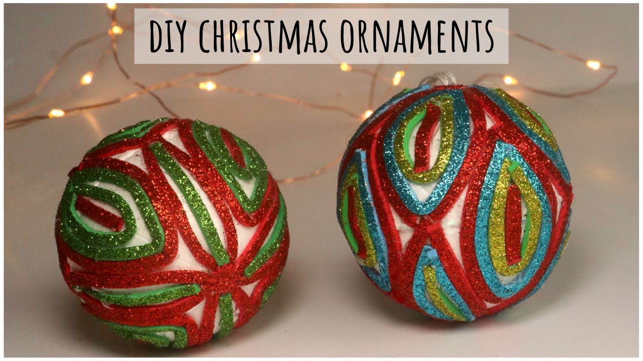 Homemade Christmas Ornaments | DIY Christmas Decoration Ideas | Glitter ...