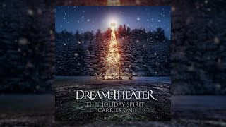 Dream Theater - The Holiday Spirit Carries On (Clip)
