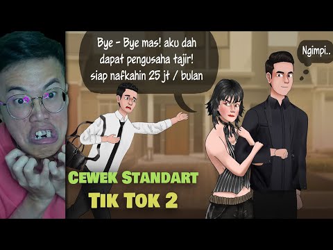 REACTION ANIMASI DRAMA Cewek Standar Tik Tok Full - Mimpi Di Treat RATU Malah Berakhir Jadi B4BU!!!