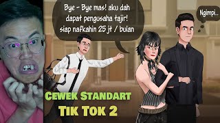 REACTION ANIMATION DRAMA Standard Girl Tik Tok Full - Dream of Being Treated by the Queen But End...