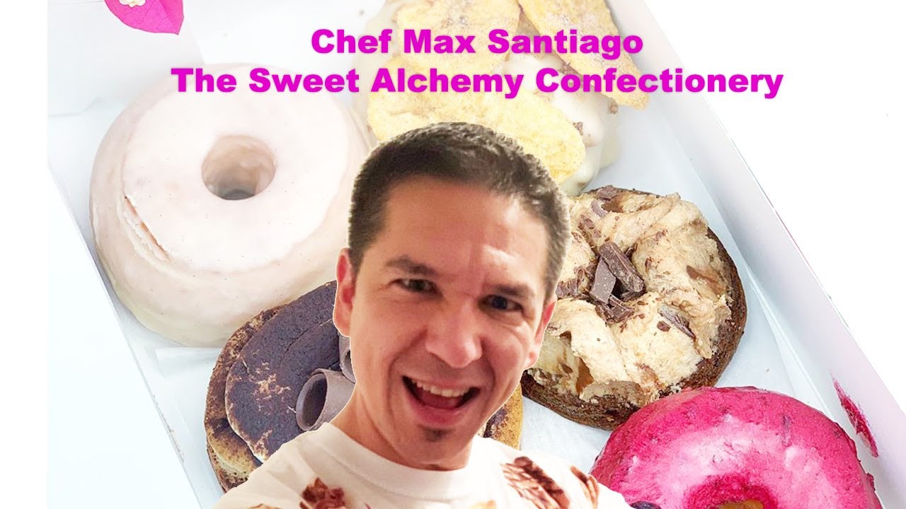 Chef Max Santiago Sets to Open Up New Donut Shop The Sweet Alchemy