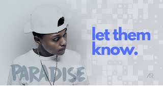Areece - Let them Know (Official Audio)