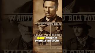 Debunking the Myth: Why Brushy Bill Roberts Was Not Billy the Kid