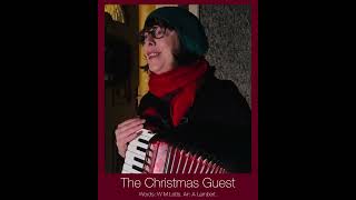 The Christmas Guest by Winifred M Letts and performed/air by Aileen Lambert