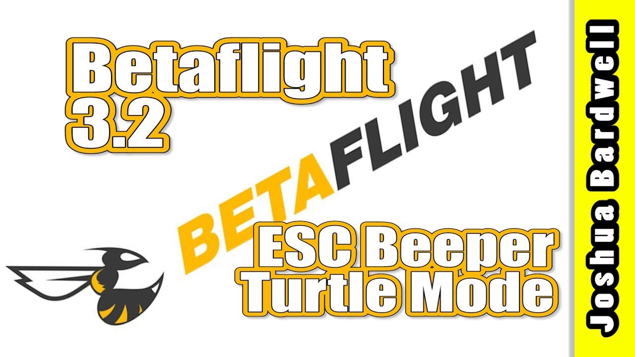 Turtle Mode & ESC Beeper | BETAFLIGHT 3.2 BLHELI HOW-TO
