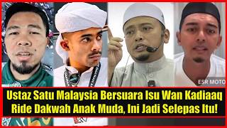 Ustaz Satu Malaysia Bersuara Isu Wan Kadiaaq Ride Dakwah Anak Muda, Ini Jadi Selepas Itu!
