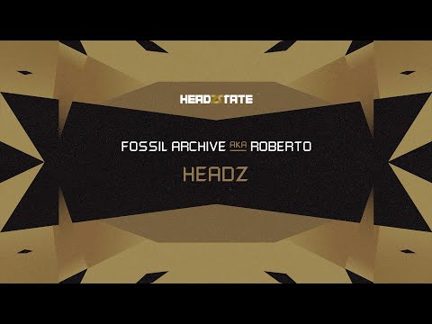 Watch Fossil Archive aka Roberto - Headz on YouTube Watch Fossil Archive aka Roberto - Headz on YouTube