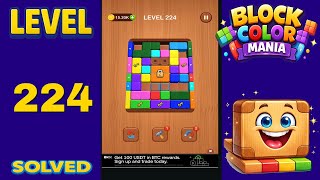 Block Color Mania – Level 224 | Fast & Clean Solution