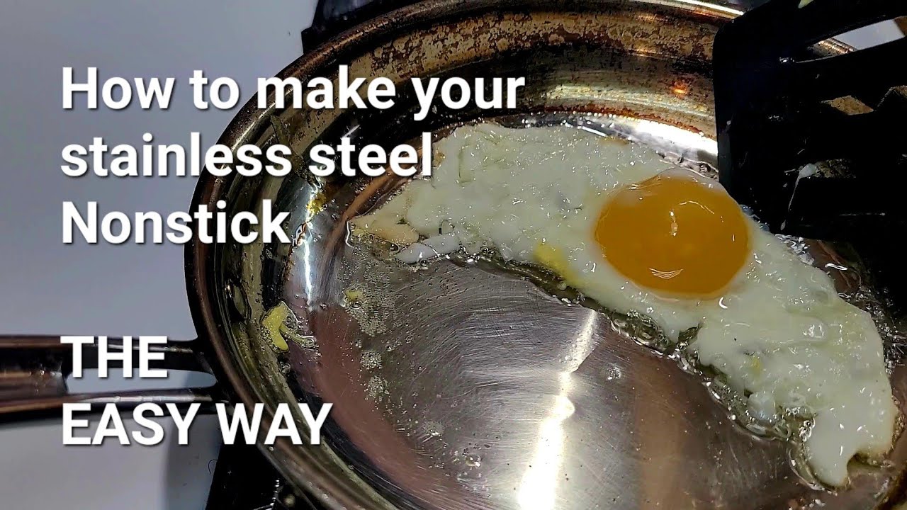 how to make your stainless steel pans nonstick - thatOtherCookingBlog