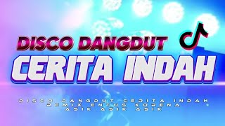 CERITA INDAH🔥REMIX DISCO DANGDUT 2026||VICKY SALAMOR ft.FRESLY NIKIJULUW||DJ ENTUS KORENA