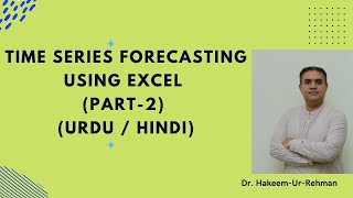 Linear Regression & Holt’s Linear | Time Series Forecasting using Excel (Part 2) (Urdu / Hindi)