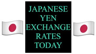Japanese yen exchange rates today  USDJPY  今日の日本円 (きょうのにほんえん, Kyō no Nihon-en) 13 March 2025