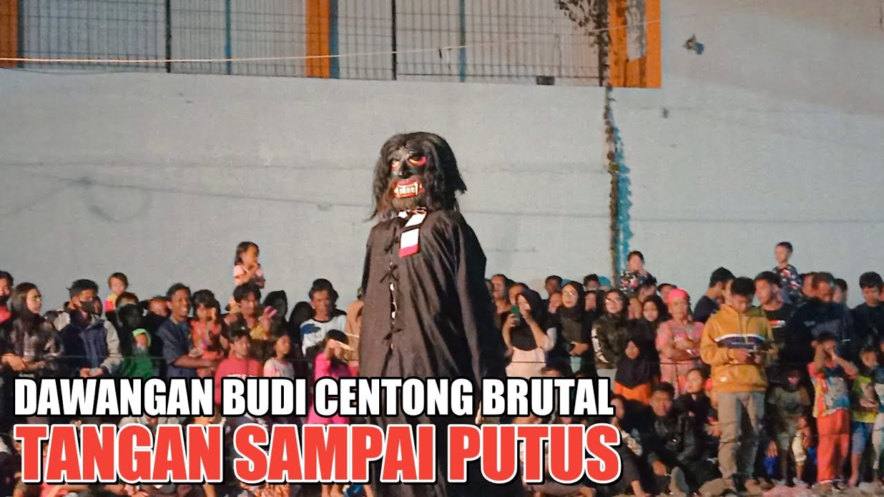 Dawangan BMTW Budi Centong Main Brutal Tangan Sampai Putus