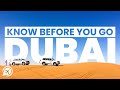 10 THINGS TO KNOW BEFORE VISITING DUBAI