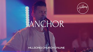 Video thumbnail of "Anchor  (Church Online) - Hillsong Worship"