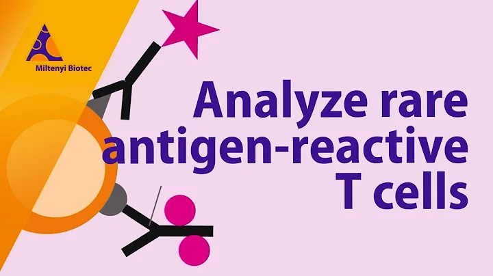 Analyzing rare antigen-reactive T cells with confi...