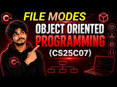 File Modes | OOP- CS25C07| Modes | CS25C07| OOP #cs25c07 #modes