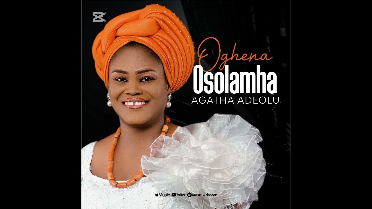 OGHENA OSOLAMHA || AGATHA ADEOLU & THE DAVIDIANS 